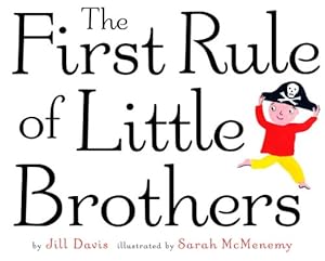 The First Rule of Little Brothers