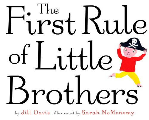 The First Rule of Little Brothers by Jill Davis
