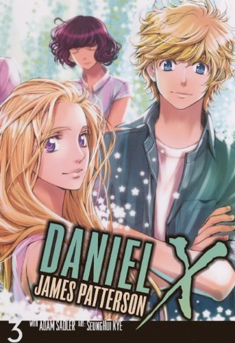 Daniel X: The Manga, Vol. 3 by James Patterson