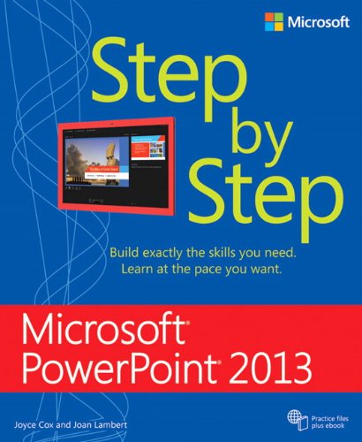 Microsoft PowerPoint 2013 Step by Step by Joan Lambert