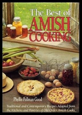 The Best of Amish Cooking