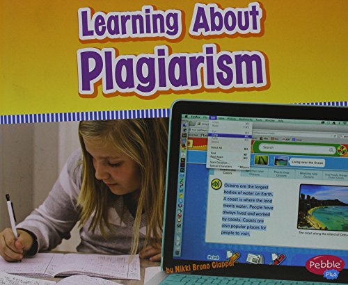 Learning About Plagiarism by Nikki Bruno Clapper                       ,