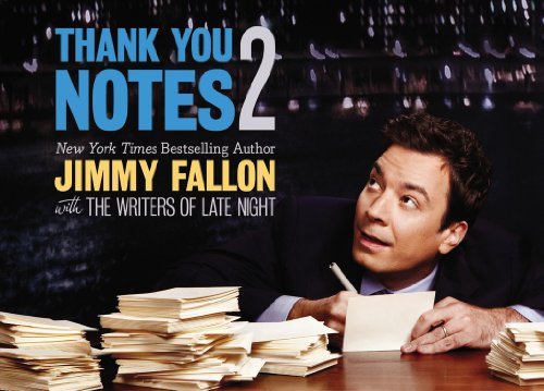 Thank You Notes 2 by Jimmy Fallon