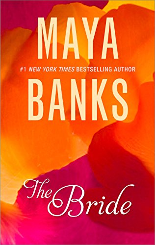 The Bride by Maya Banks
