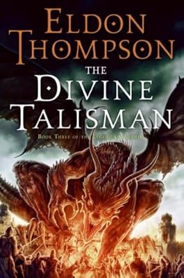 The Divine Talisman: Book Three of the Legend of Asahiel