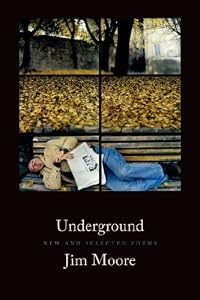 Underground: New and Selected Poems