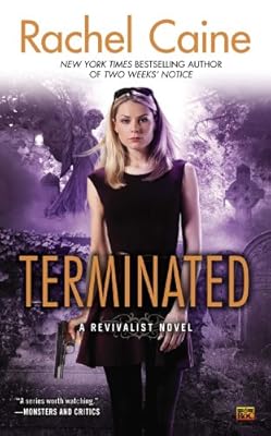 Terminated: A Revivalist Novel