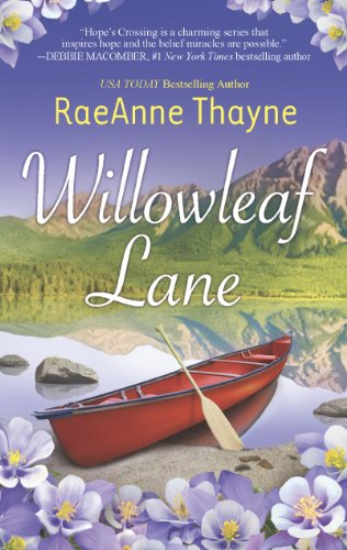 Willowleaf Lane by RaeAnne Thayne