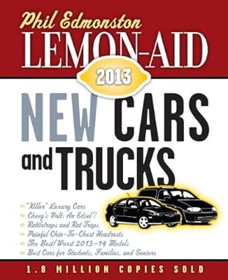 Lemon-Aid New Cars and Trucks 2013 (Lemon-Aid: New Cars & Trucks)