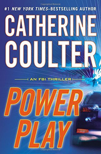 Power Play: An FBI Thriller by Catherine Coulter