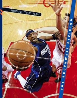 The Southwest Division (Above the Rim)