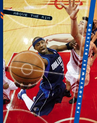 The Southwest Division (Above the Rim) by John Walters