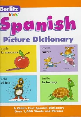 Berlitz Spanish Picture Dictionary (Berlitz Kids) (English and Spanish Edition)