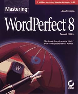 Mastering Wordperfect 8