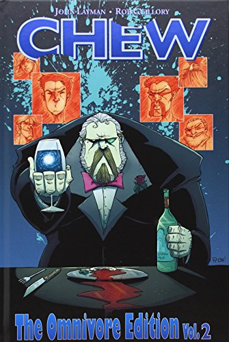 CHEW Omnivore Edition, Vol. 2 by John Layman  ,