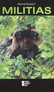 Militias (Opposing Viewpoints)