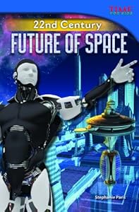 22nd Century: Future of Space