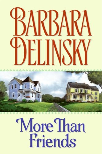 More Than Friends by Barbara Delinsky