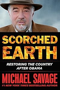 Scorched Earth: Restoring America after Obama