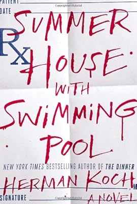 Summer House with Swimming Pool: A Novel