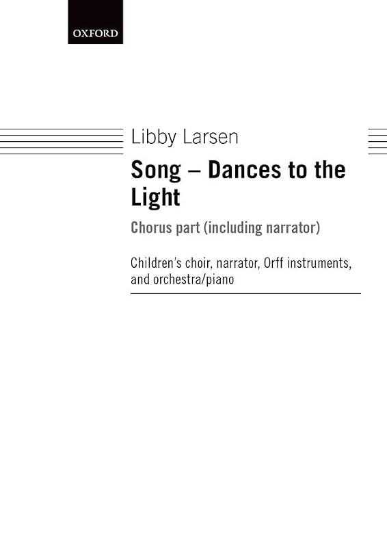 Song - Dances to the Light by Libby Larsen