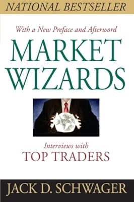 Market Wizards, Updated: Interviews With Top Traders