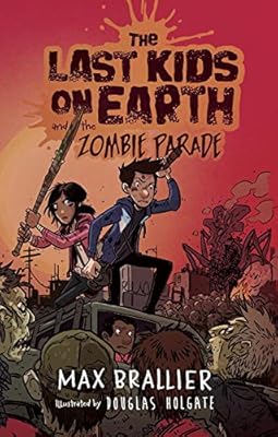 The Last Kids on Earth and the Zombie Parade