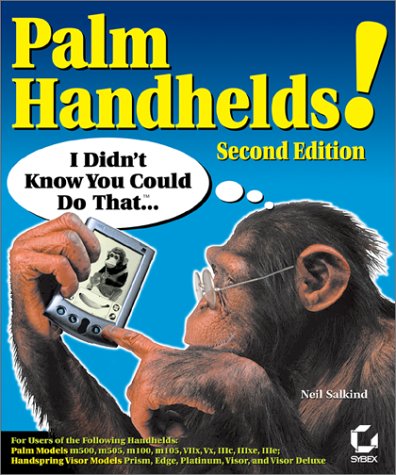 Palm Handhelds! I Didn't Know You Could Do That... by Neil J. Salkind