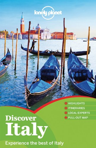 Lonely Planet Discover Italy (Travel Guide) by Alison Bing