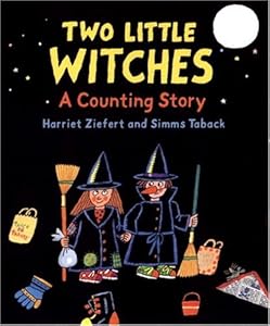 Two Little Witches: A Counting Story