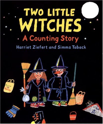 Two Little Witches: A Counting Story by Harriet Ziefert