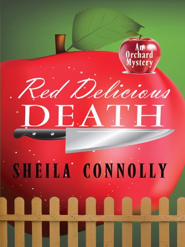 Red Delicious Death by Sheila Connolly