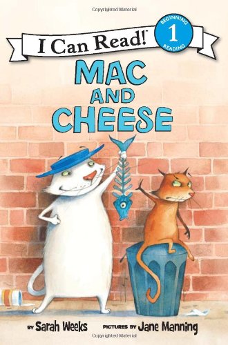 Mac and Cheese by Sarah Weeks