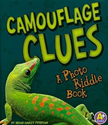 Camouflage Clues: A Photo Riddle Book