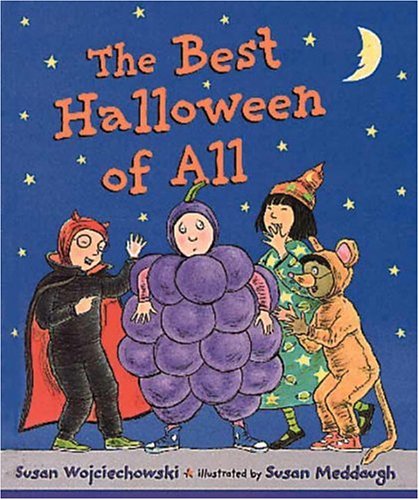 The Best Halloween of All by Susan Wojciechowski