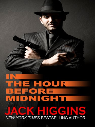In the Hour Before Midnight by Jack Higgins