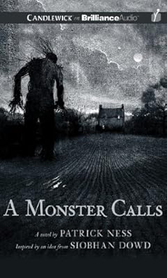 A Monster Calls: Inspired by an Idea from Siobhan Dowd