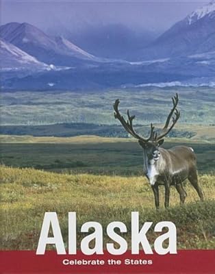 Alaska (Celebrate the States, Second)