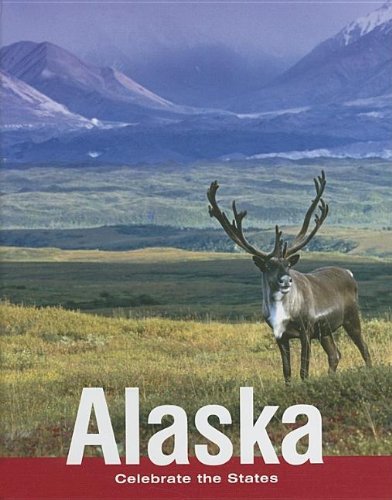 Alaska (Celebrate the States, Second) by Rebecca Stefoff