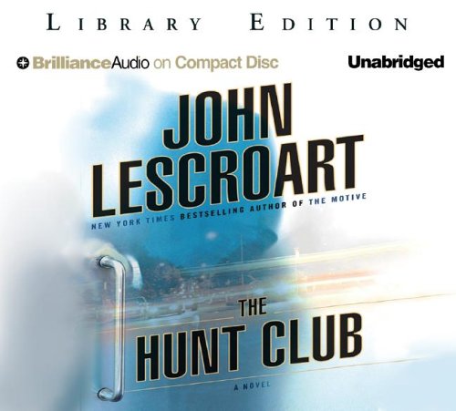 The Hunt Club (Wyatt Hunt Series) by John Lescroart