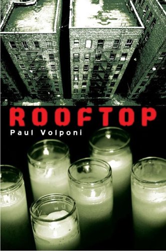 Rooftop by Paul Volponi