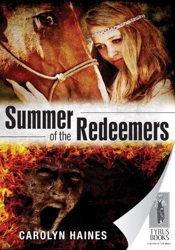 Summer of the Redeemers by Carolyn Haines