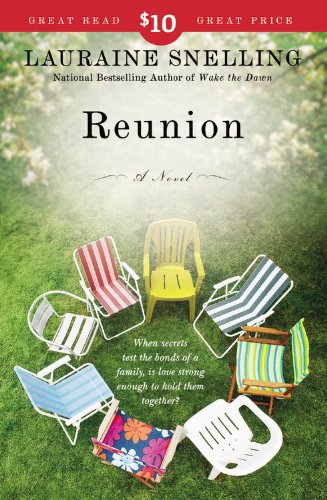 Reunion: A Novel by Lauraine Snelling