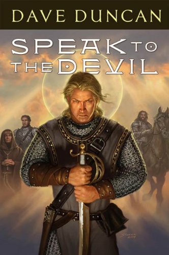 Speak to the Devil (The Brothers Magnus) by Dave Duncan