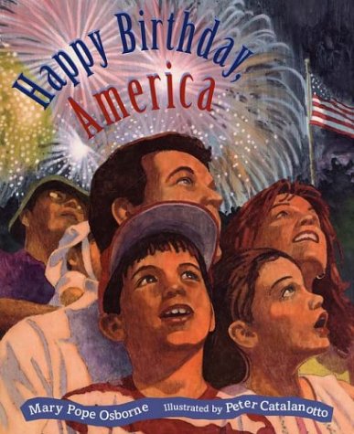 Happy Birthday, America (S&L) by Mary Pope Osborne