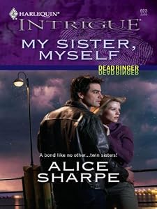 My Sister, Myself (Dead Ringer Book 1)