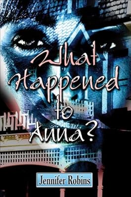 What Happened to Anna?