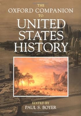 The Oxford Companion to United States History