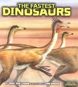 The Fastest Dinosaurs (Meet the Dinosaurs)