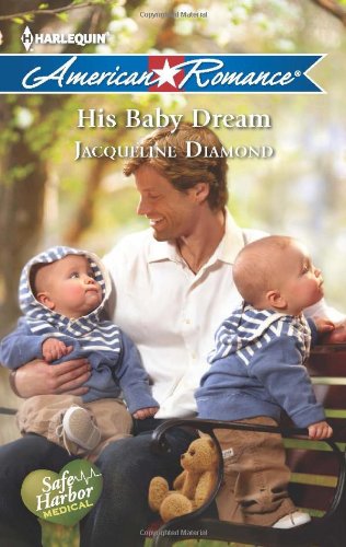 His Baby Dream (Harlequin American Romance) by Jacqueline Diamond
